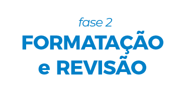 fase 2: formatação e revisão